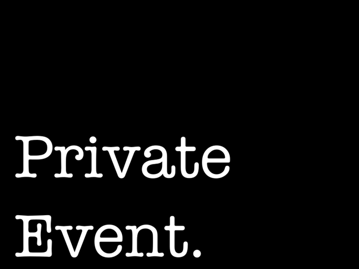 PrivateEvent - PRIVATE