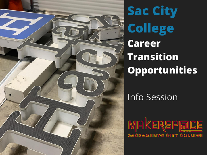 Sac City College Career Transition Opportunities Info Session