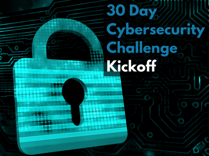 30-day Cybersecurity Challenge: Kick off
