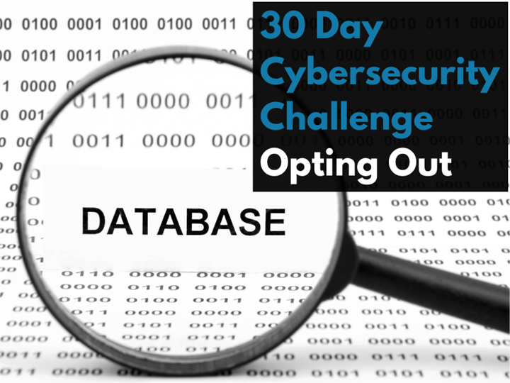 30-day Cybersecurity Weekend Workshop: Properly opting-out of public databases