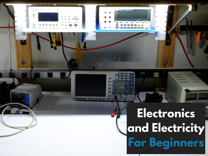 Electronics And Electricity Basics