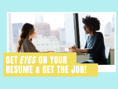 Get eyes on your resume & get the job