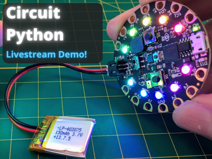 Circuit Python: Livestream demo