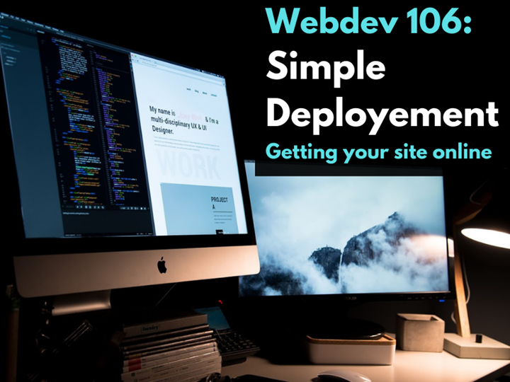 Webdev 106: Simple Deployment: Getting your website online using shared hosting with cPanel