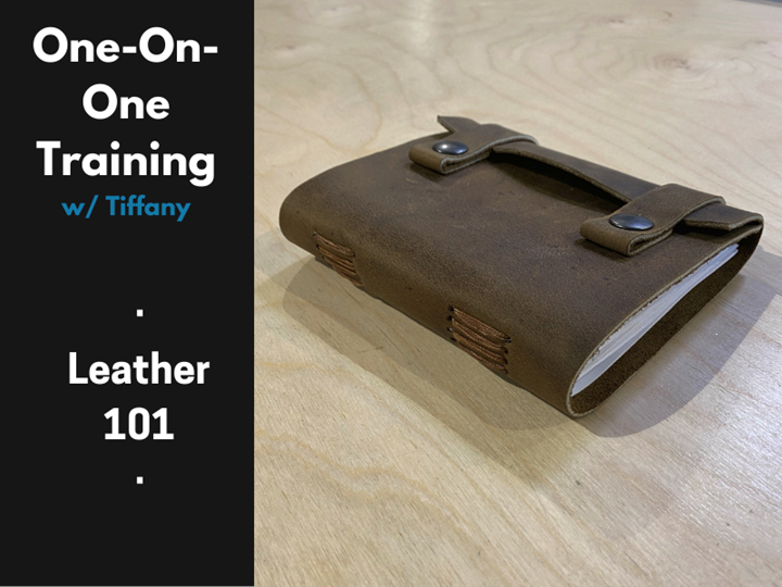 1on1 w/Tiffany - Leatherworking 101