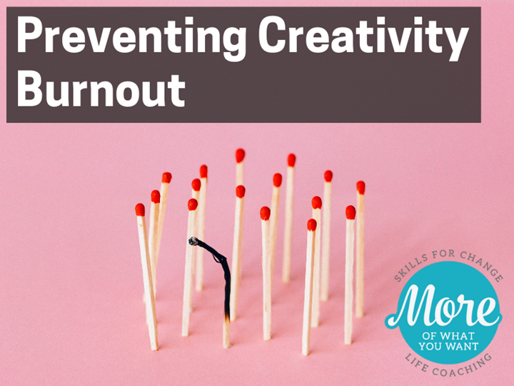 Preventing Creativity Burnout