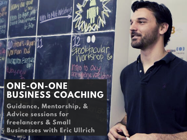 One-on-One Business Coaching with Eric