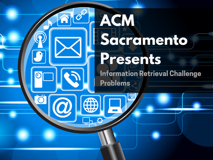 ACM Virtual Event: Information Retrieval Challenge Problems